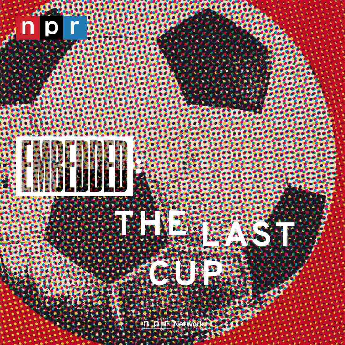 The Last Cup